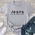 Jezus Vrienden Print Vrouwen T-shirts Katoenen Kleding Tops Nexora Store